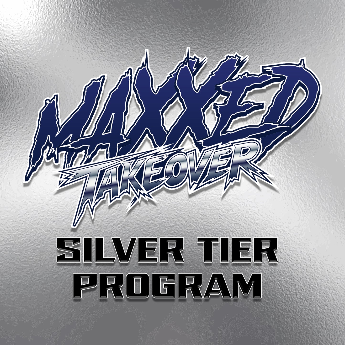 Maxxed Silver Tier